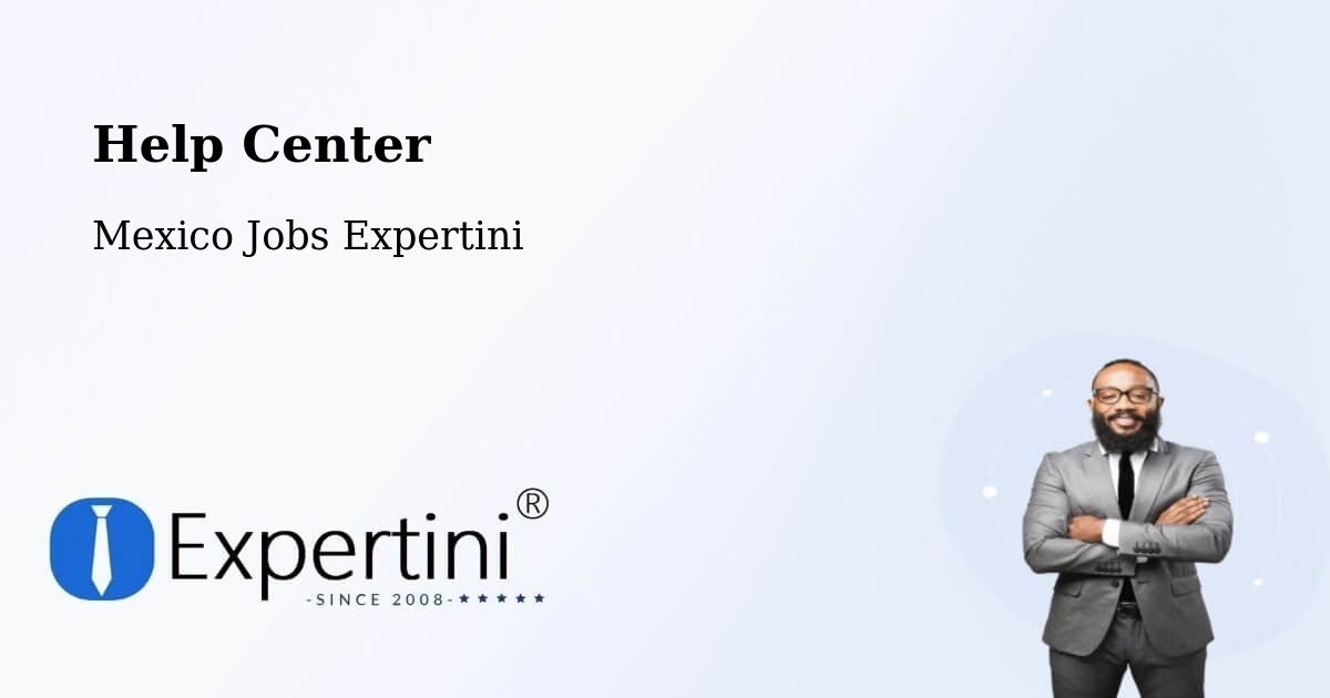 Help Center – La Red - Mexico Jobs Expertini